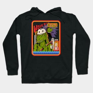 Work Hard Godzilla Hoodie